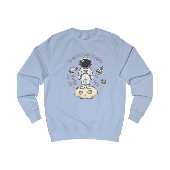 To infinity and beyond Unisex Sweatshirt - Image 29