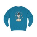 To infinity and beyond Unisex Sweatshirt