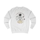 To infinity and beyond Unisex Sweatshirt