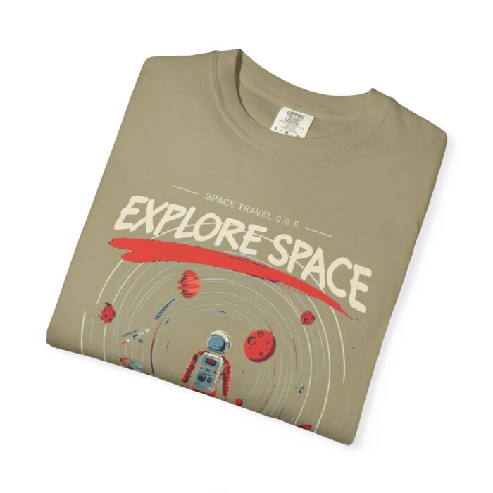 Explore Space Unisex Garment-Dyed T-Shirt | Adventure & Travel Theme - Image 27
