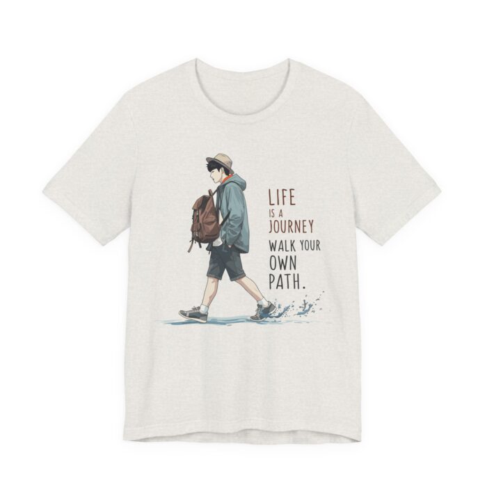 Inspirational Journey Tee, Life is a Journey T-Shirt, Walk Your Own Path Shirt, Unisex Motivational Shirt, Gift for Adventurers, Casual Wear - Image 19