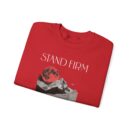 Stand firm Unisex Heavy Blend™ Crewneck Sweatshirt