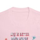 Funny Graphic Tee - Life is Better When You're Laughing