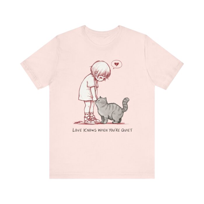 Cute Cat Lover Tee, Animal Graphic Shirt, Gift for Cat Mom, Funny Pet Lover Apparel, Love Knows When You're Quiet T-Shirt - Image 9