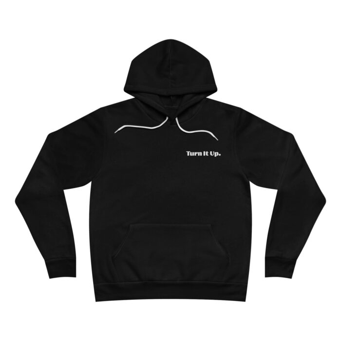 Turn it up Unisex Sponge Fleece Pullover Hoodie - Image 2