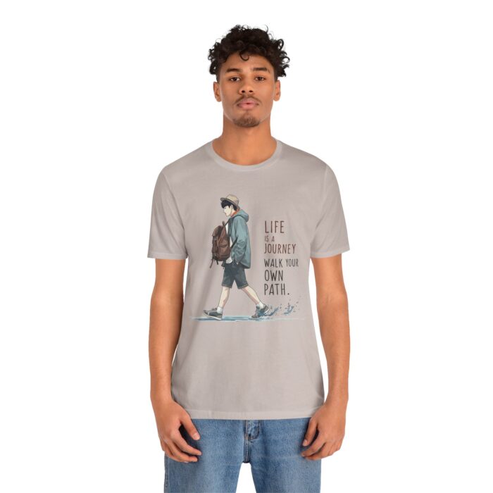 Inspirational Journey Tee, Life is a Journey T-Shirt, Walk Your Own Path Shirt, Unisex Motivational Shirt, Gift for Adventurers, Casual Wear - Image 7