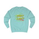 Be fast or be the last Unisex Sweatshirt