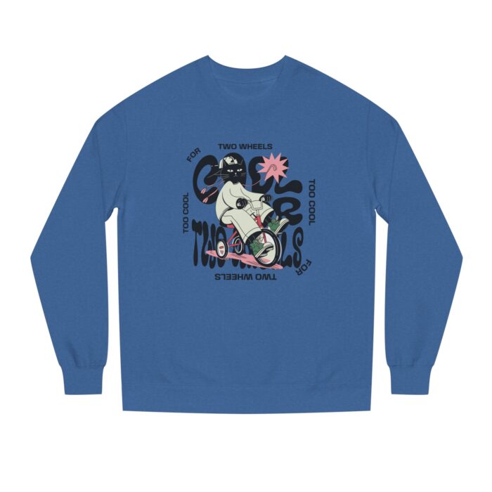 Too cool for two wheels Unisex Crew Neck Sweatshirt - Image 29