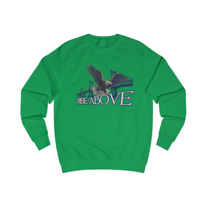 Rise above Unisex Sweatshirt - Image 27