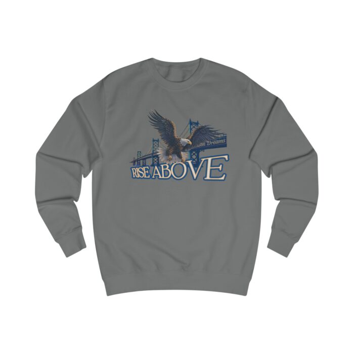 Rise above Unisex Sweatshirt - Image 9