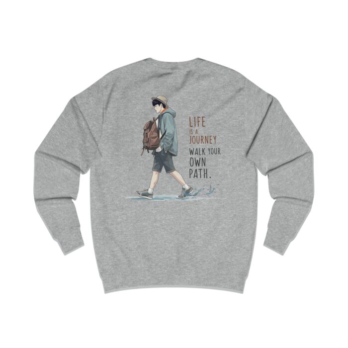 Life is a journey Unisex Sweatshirt - Image 10