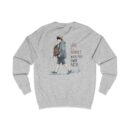Life is a journey Unisex Sweatshirt