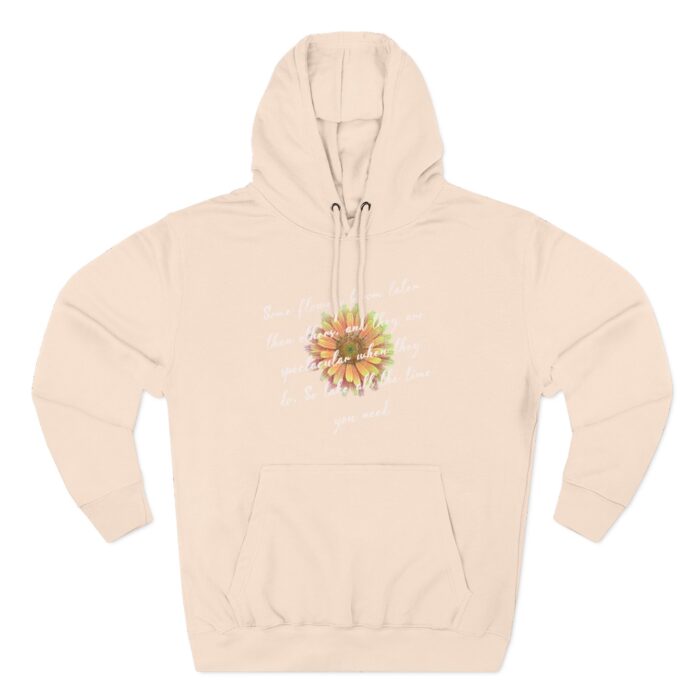 Your bloom will be spectacular Three-Panel Fleece Hoodie - Image 21