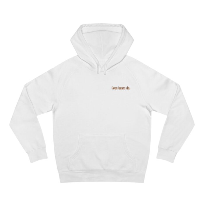 Even bears do Unisex Supply Hoodie - Image 25