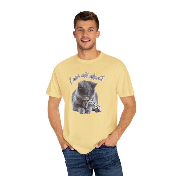 I'm all about prayer Unisex Garment-Dyed T-shirt - Image 36