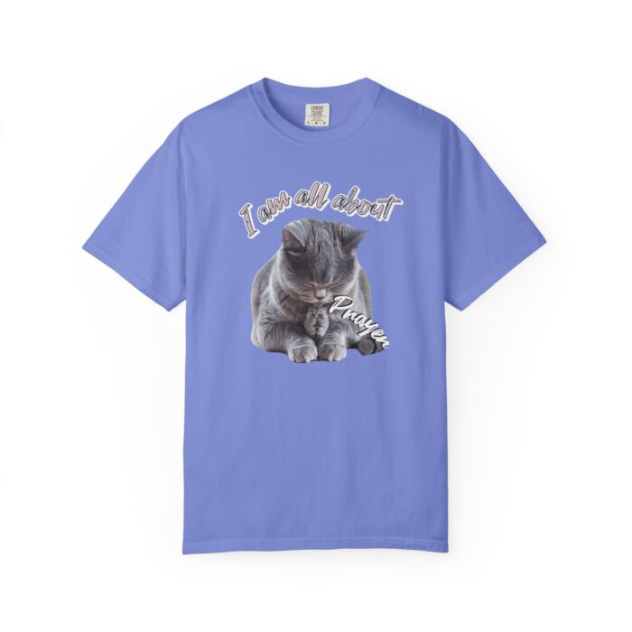 I'm all about prayer Unisex Garment-Dyed T-shirt - Image 61