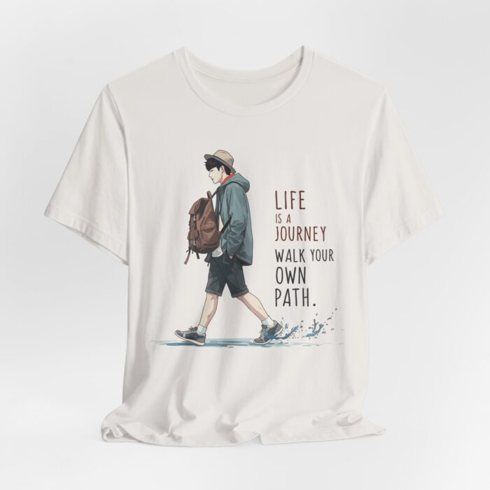 Inspirational Journey Tee, Life is a Journey T-Shirt, Walk Your Own Path Shirt, Unisex Motivational Shirt, Gift for Adventurers, Casual Wear - Image 30