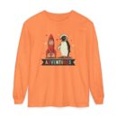 Adventures Unisex Garment-dyed Long Sleeve T-Shirt
