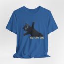Funny Cat Graphic Tee - You Can Cry, Unisex T-Shirt for Cat Lovers, Gift for Pet Owners, Casual Wear, Humor Shirt, Birthday Present