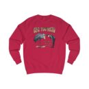 Bro, you know Unisex Sweatshirt