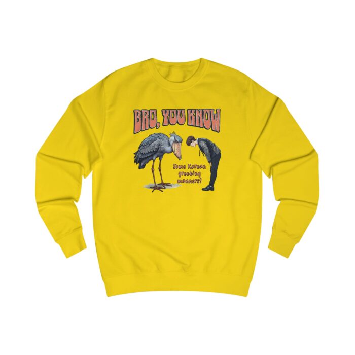 Bro, you know Unisex Sweatshirt - Image 21