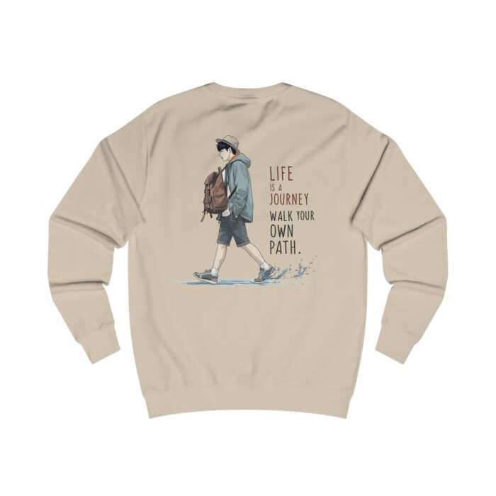 Life is a journey Unisex Sweatshirt - Image 2