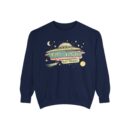 The truth is out there Unisex Garment-Dyed Sweatshirt