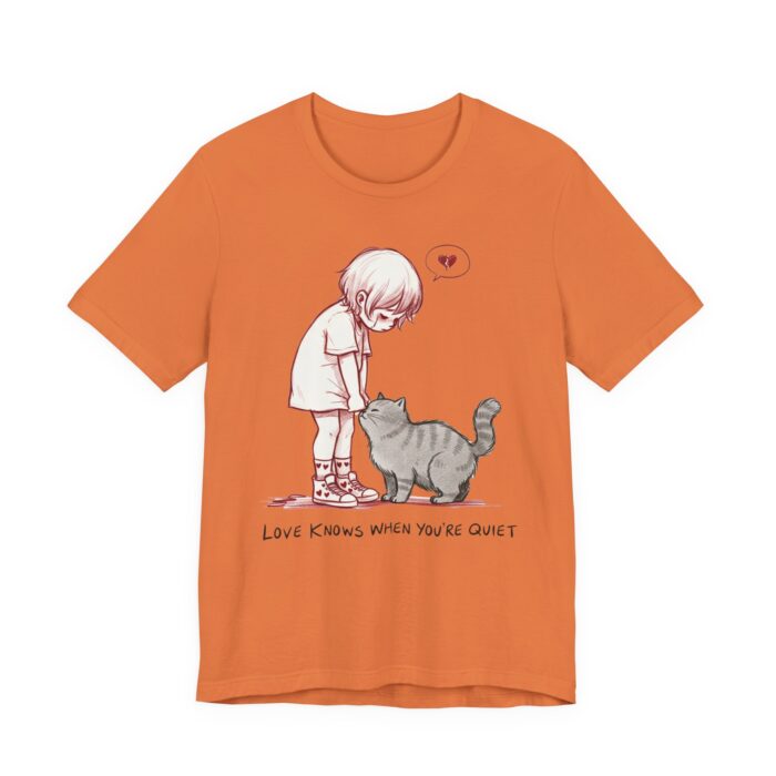 Cute Cat Lover Tee, Animal Graphic Shirt, Gift for Cat Mom, Funny Pet Lover Apparel, Love Knows When You're Quiet T-Shirt - Image 3