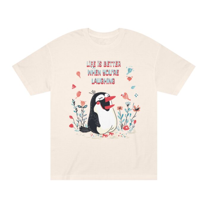 Funny Graphic Tee - Life is Better When You're Laughing - Image 13