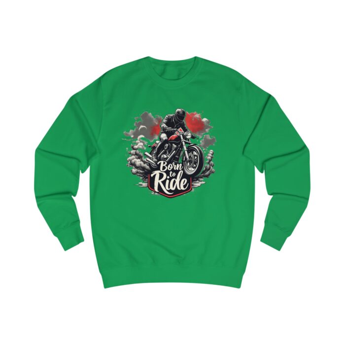 Born to ride2 Unisex Sweatshirt - Image 27