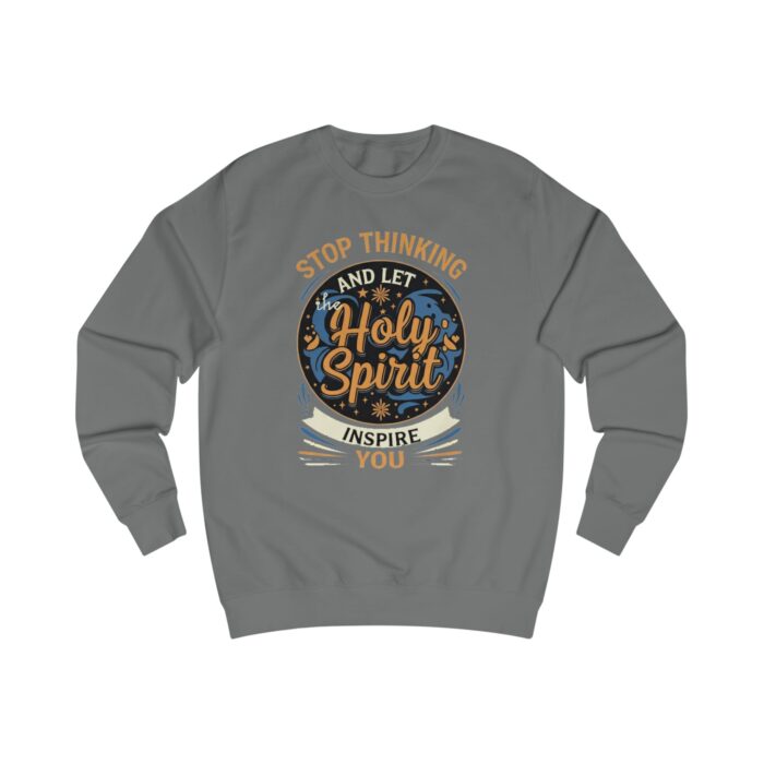 Stop thinking2 Unisex Sweatshirt - Image 27