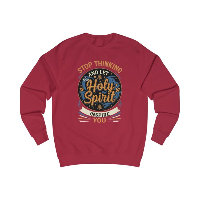 Stop thinking2 Unisex Sweatshirt - Image 35
