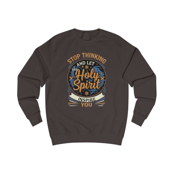 Stop thinking2 Unisex Sweatshirt - Image 37