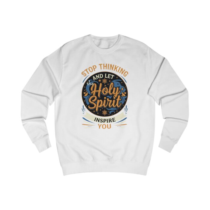 Stop thinking2 Unisex Sweatshirt - Image 9