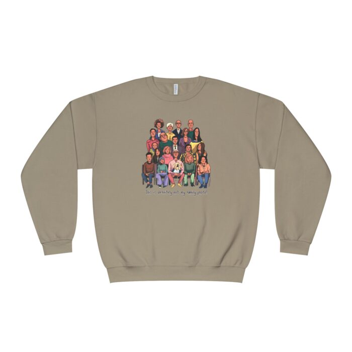 Definitely not my family photo Unisex NuBlend® Crewneck Sweatshirt