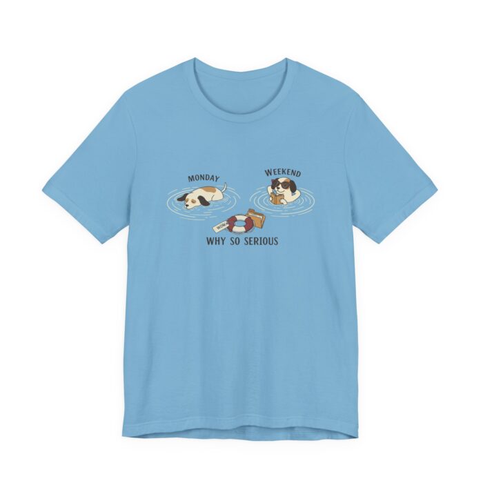 Playful Cat Humor Tee: Why So Serious?, Cute Pet Lover Gift, Cat Lover Shirt, Funny Animal Tee, Unisex T-shirt for Pet Owners - Image 15