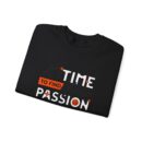 It's time find your passion Unisex Heavy Blend™ Crewneck Sweatshirt