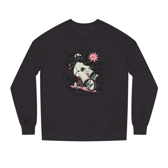 Too cool for two wheels Unisex Crew Neck Sweatshirt - Image 45