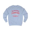 Super Bowl Champs Unisex Sweatshirt