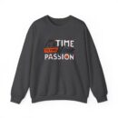 It's time find your passion Unisex Heavy Blend™ Crewneck Sweatshirt
