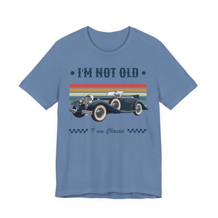 Vintage Car Tee - I'm Not Old, I'm Classic - Perfect for Car Enthusiasts, Retro Style, Gift for Birthdays, Father's Day, Casual Wear, [...] - Image 23