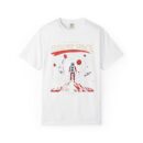 Explore Space Unisex Garment-Dyed T-Shirt | Adventure & Travel Theme