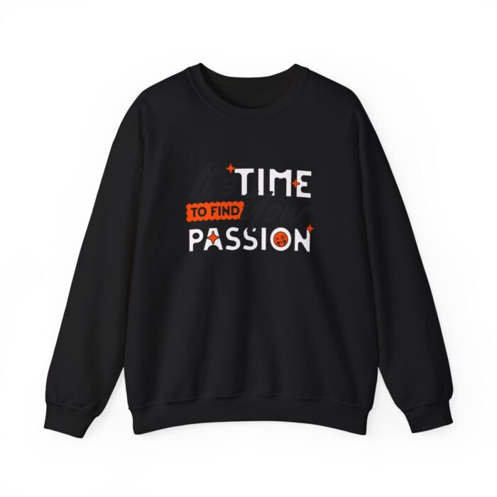 It's time find your passion Unisex Heavy Blend™ Crewneck Sweatshirt - Image 29