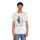 Inspirational Journey Tee, Life is a Journey T-Shirt, Walk Your Own Path Shirt, Unisex Motivational Shirt, Gift for Adventurers, Casual Wear