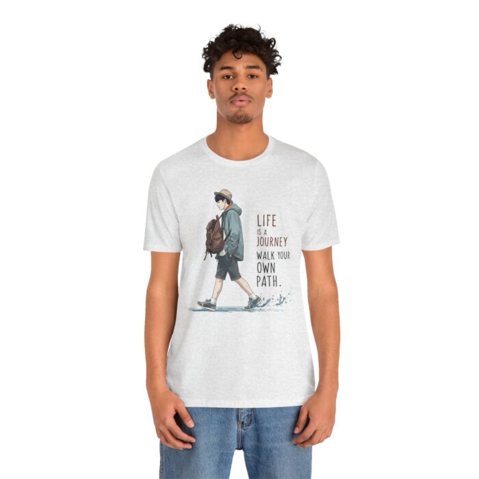 Inspirational Journey Tee, Life is a Journey T-Shirt, Walk Your Own Path Shirt, Unisex Motivational Shirt, Gift for Adventurers, Casual Wear - Image 15