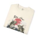 Rise above Unisex Garment-Dyed T-shirt