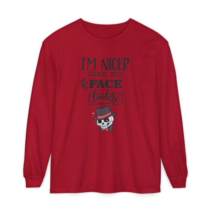I am nicer than my face looks Unisex Garment-dyed Long Sleeve T-Shirt - Image 17