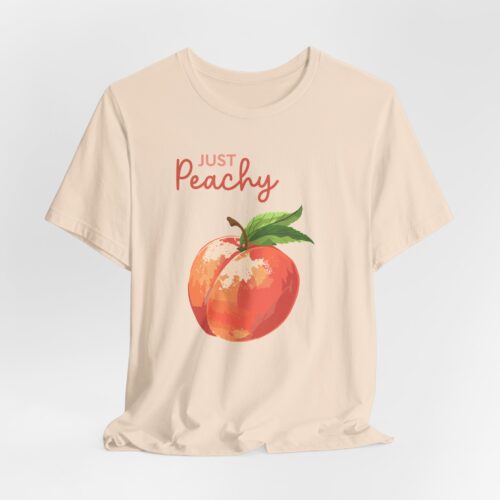 Just Peachy Unisex Tee, Ideal for Summer Wear, Gift for Friends, Cute T-Shirt, Casual Graphic Apparel, Everyday Style