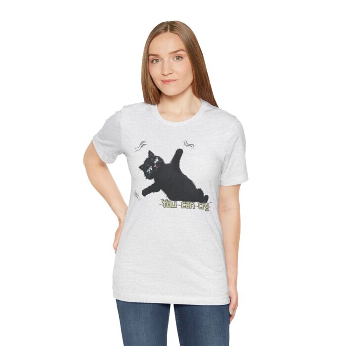Funny Cat Graphic Tee - You Can Cry, Unisex T-Shirt for Cat Lovers, Gift for Pet Owners, Casual Wear, Humor Shirt, Birthday Present - Image 17
