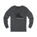 You can cry Unisex Jersey Long Sleeve Tee